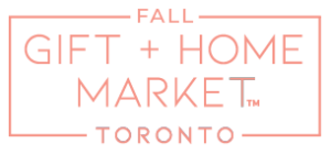 FALL 2026 TORONTO GIFT+HOME MARKET